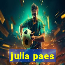 julia paes